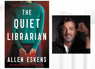 Book cover of The Quiet Librarian next to headshot of author Allen Eskens.