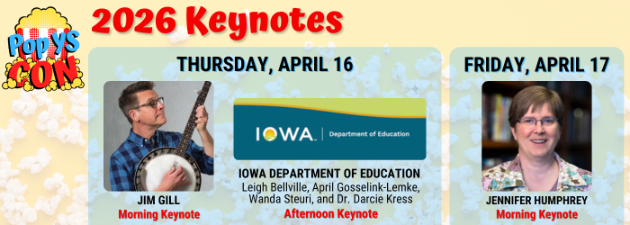 Graphic announcing the Jim Gill, the Iowa Department of Education, and Jennifer Humphry will keynote the 2026 Pop YS Con 